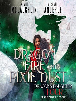 Dragon Fire and Pixie Dust - Audiobook